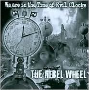 We Are In The Time Of Evil Clocks