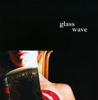Glass Wave