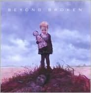 Beyond Broken