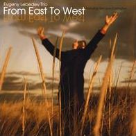 From East To West (Evgeny Lebedev)