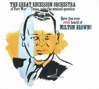 Have You Ever Even Heard of Milton Brown?