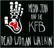 Dead Woman Walkin'