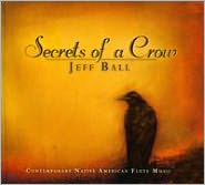 Secrets Of A Crow