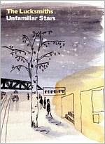 The Lucksmiths: Unfamiliar Stars