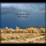 Ghosts & Men