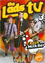 The Lads TV 3: Rock the Milk Bar