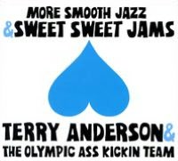 More Smooth Jazz and Sweet Sweet Jams