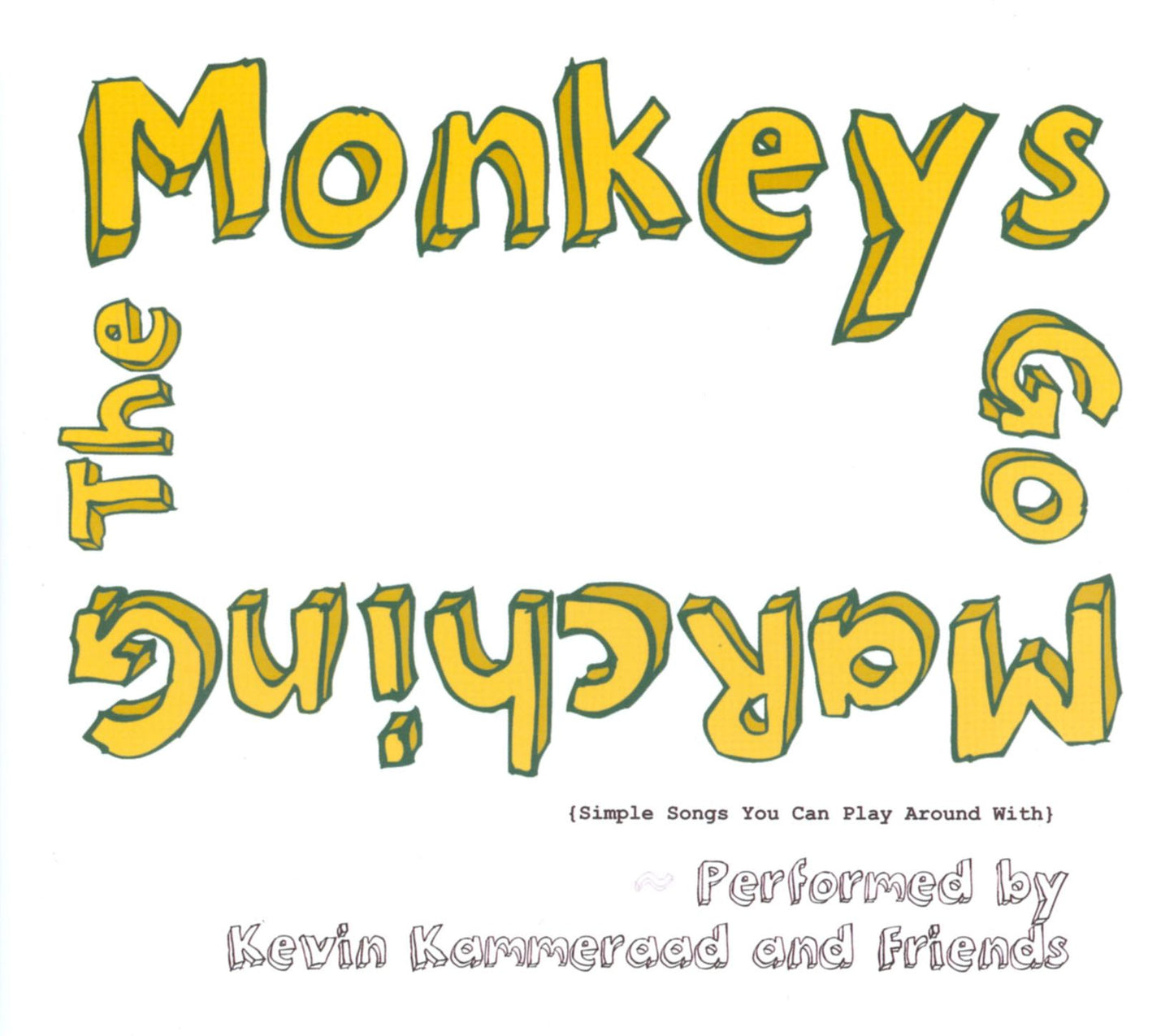 The Monkeys Go Marching