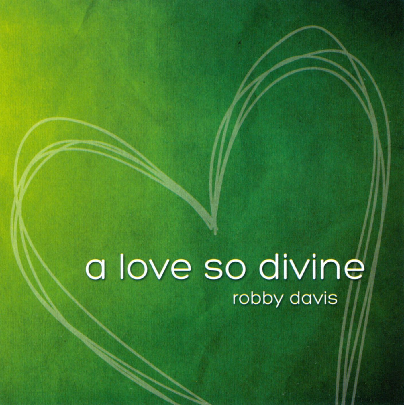 A Love So Divine