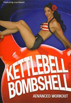 Kettlebell Bombshell: Advanced Workout