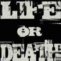 Life or Death