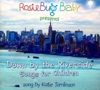 Down By The Riverside: Songs For Children