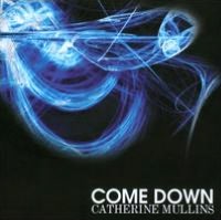 Come Down