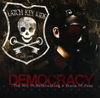 Democracy: Art of Maintaining a State of Fear
