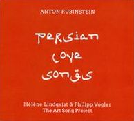 Anton Rubinstein: Persian Love Songs