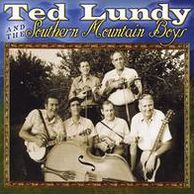 Ted Lundy and the Southern Mountain Boys