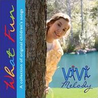 What Fun: A Collection of Original Children's Songs