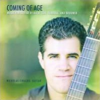 Coming of Age: Music for Guitar by Bach, Sor, T?rroba and Brouwer