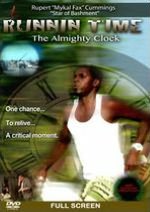 Runnin' Time: The Almighty Clock