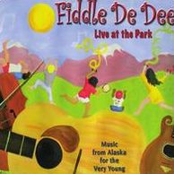 Fiddle De Dee: Live At the Park