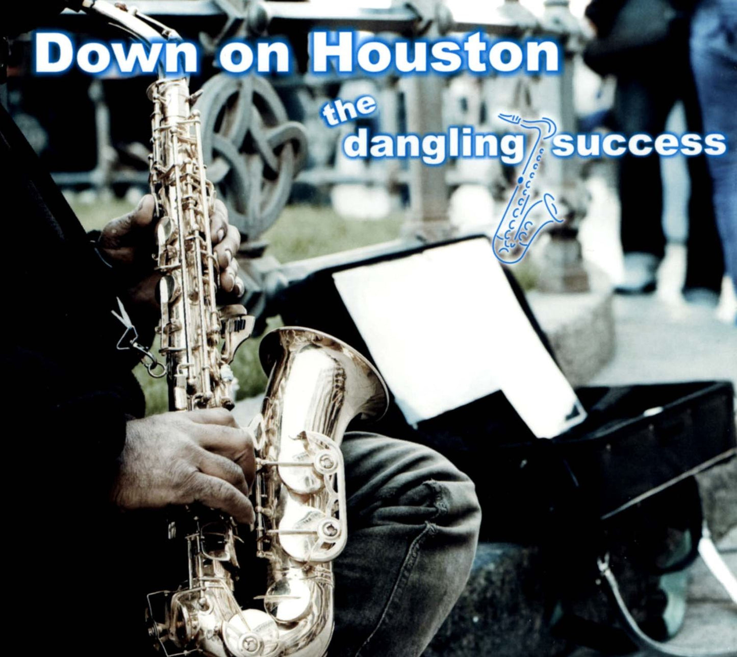 Down on Houston