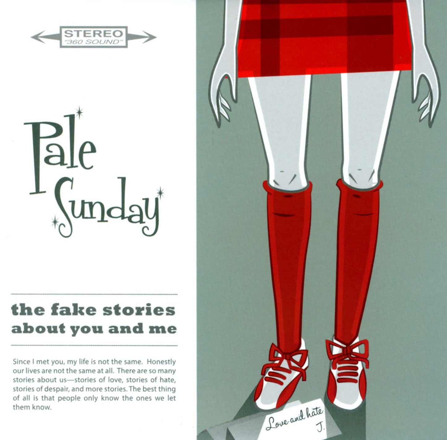 The Fake Stories About You and Me