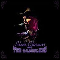 Slim Chance & the Gamblers