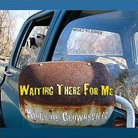 Waiting There For Me