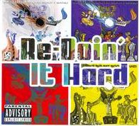 Re-Doin It Hard