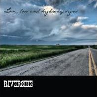 Love Loss & Highway Signs