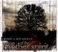 Songs Of The Brother Spirit