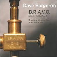 B.R.A.V.O. Duets with Myself