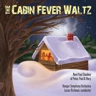 Cabin Fever Waltz