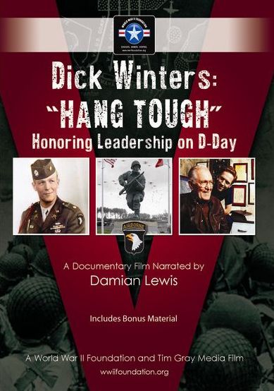 Dick Winters: Hang Tough