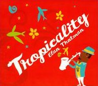 Tropicality