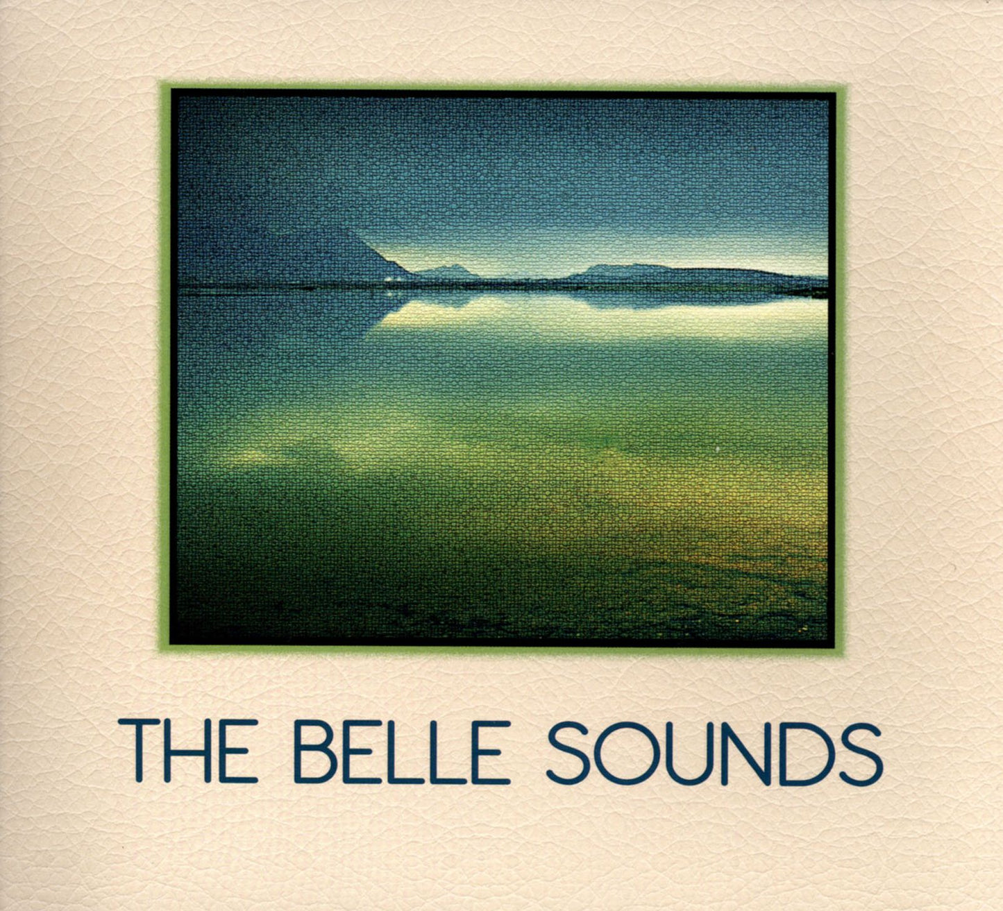 The Belle Sounds