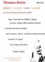 Thomas Delio: Space/image/word/sound