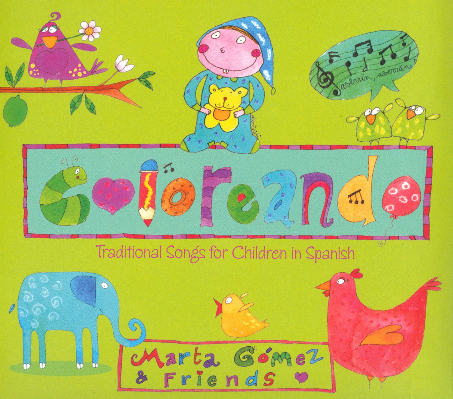 Coloreando: Traditional Songs For Children In Spanish