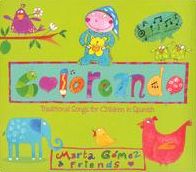 Coloreando: Traditional Songs For Children In Spanish