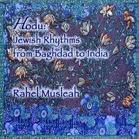 Hodu: Jewish Rhythms From Baghdad To India