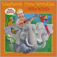 Elephants Have Wrinkles