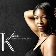 Can't Keep A Sista Down (K Jazz)