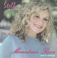 Mountain Rose: Live In Norway (Stella Parton)