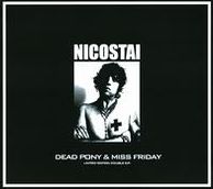 Dead Pony & Miss Friday