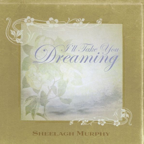 I'll Take You Dreaming