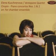 Chopin: Piano Concertos Nos. 1 & 2 arr. for Chamber Ensemble