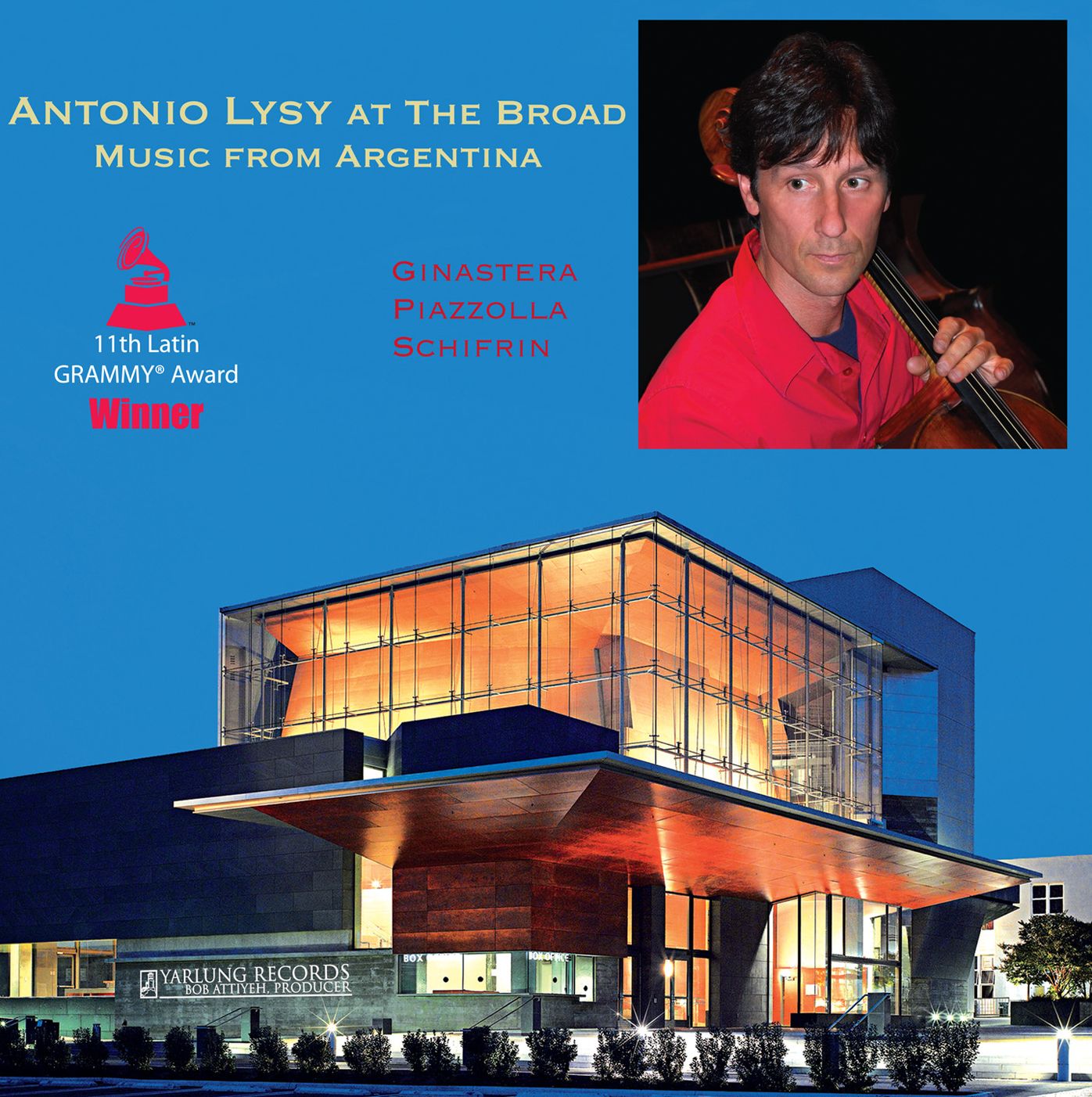 Antonio Lysy At The Broad - Music From Argentina (Antonio Lysy / Capitol Ensemble)