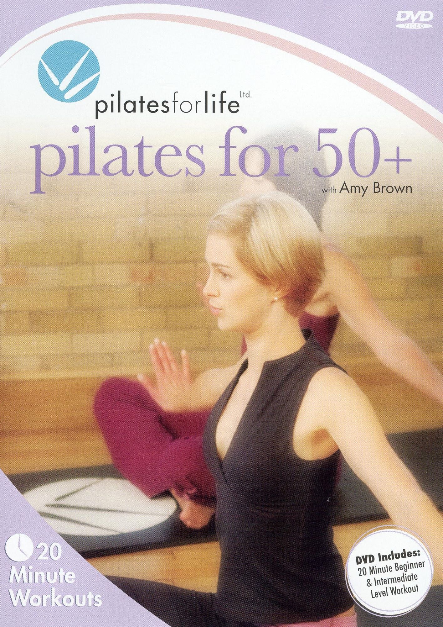 Pilates for Life: Pilates for 50+