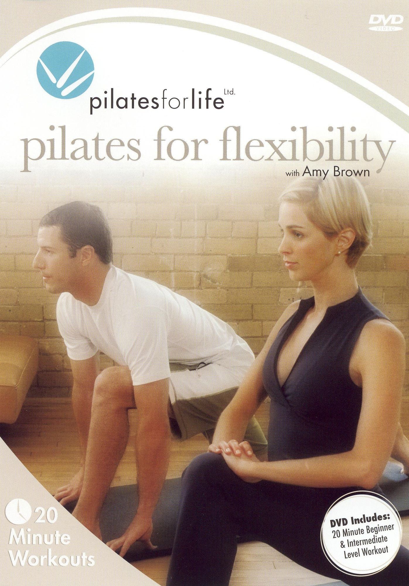 Pilates for Life: Pilates for Flexibility