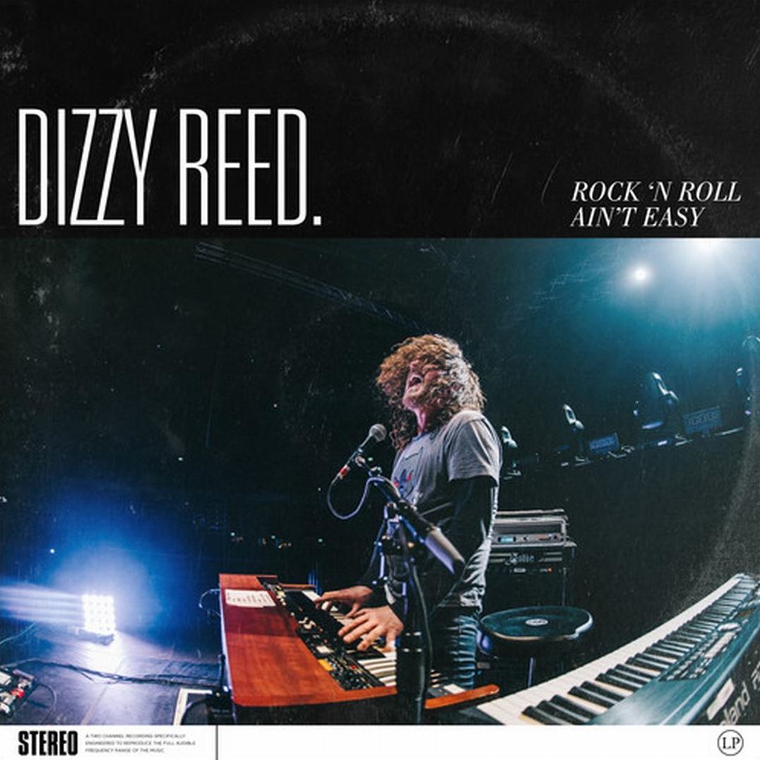 Rock 'N Roll Ain't Easy (Dizzy Reed)